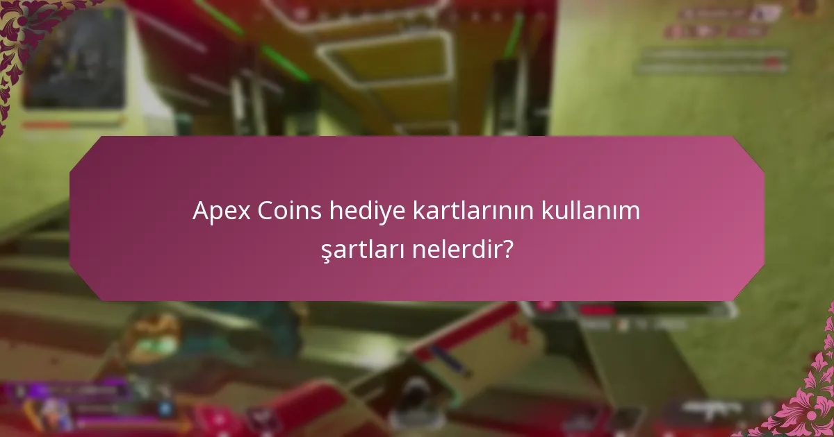 Tüketicilerin Apex Coins hediye kartlarıyla karşılaştığı yaygın sorunlar nelerdir?