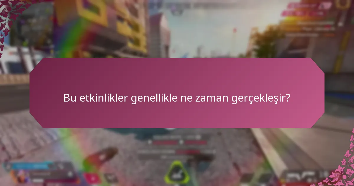 Bu etkinlikler sırasında ödül yapıları nasıl çalışır?
