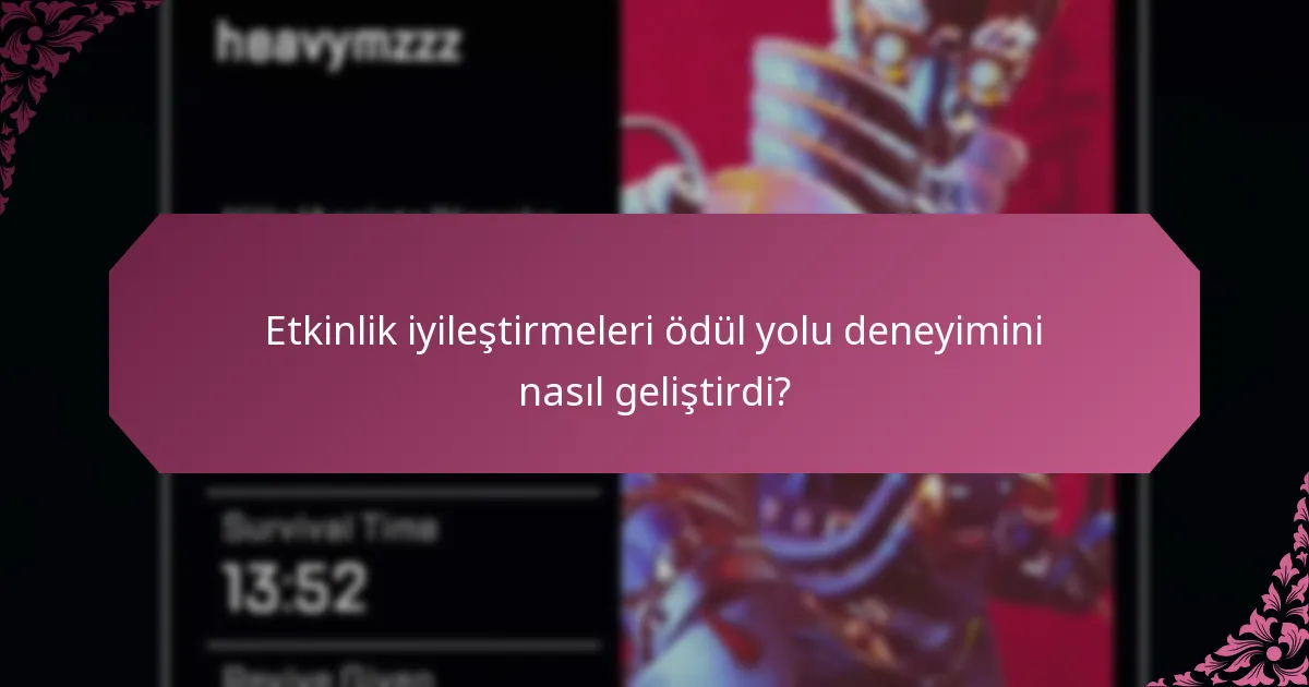 Etkinlik Ödül Yoluna hangi yeni özellikler eklendi?