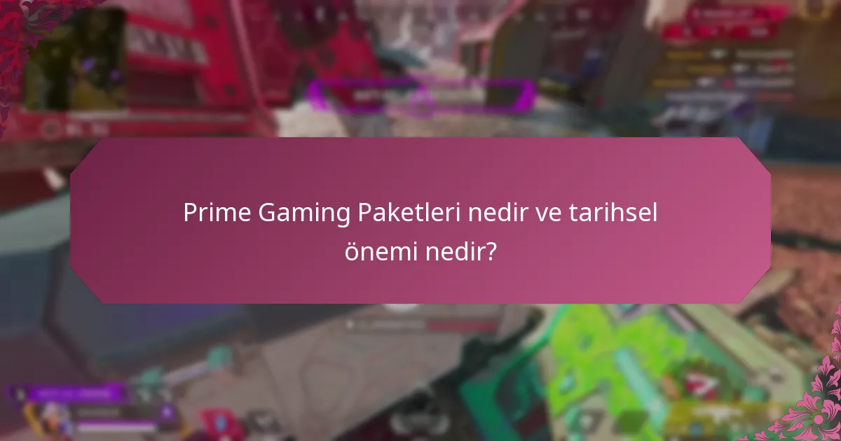 Prime Gaming Paketlerinde hangi dikkat çekici öğeler bulunmaktadır?